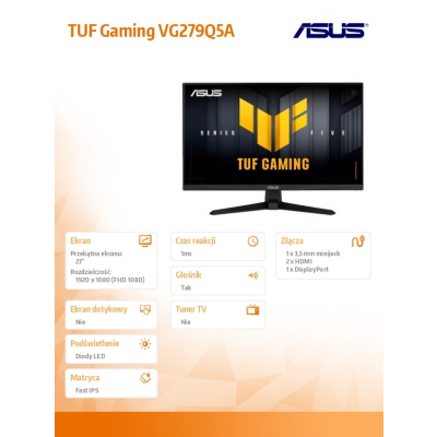 ASUS Monitor 27 cali VG279Q5A TUF5 200Hz 0.3MS 2HDMI DP