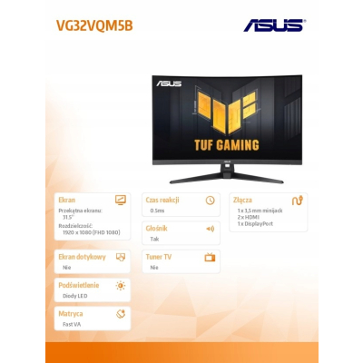 ASUS Monitor 32 cale VG32VQM5B TUF DP HDMI*2 0.5MS